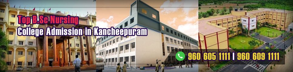 BSc Nursing Admission in Kancheepuram, Tamil Nadu