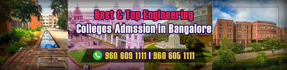 Best Top Engineering Colleges Admission in Bangalore, Karnataka