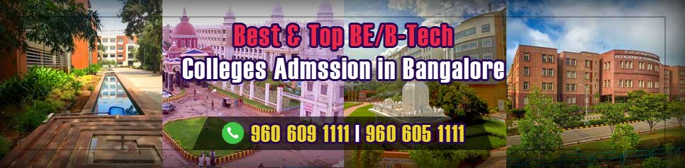 Best and Top 10 BTech Colleges in Bangalore